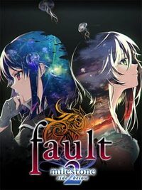 Fault Milestone Two Side: Below cover