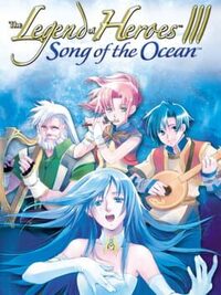 The Legend of Heroes III: Song of the Ocean cover