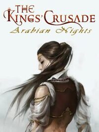 The Kings Crusade: Arabian Nights cover