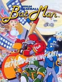 Ninja Baseball Bat Man cover