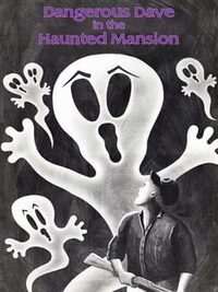 Dangerous Dave in the Haunted Mansion cover