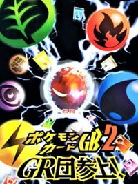 Pokémon Card GB2: Great Rocket-Dan Sanjou! cover