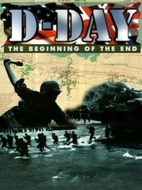 D-Day: The Beginning of the End cover