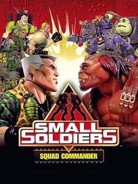 Small Soldiers: Squad Commander cover
