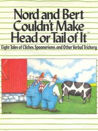 Nord and Bert Couldn't Make Head or Tail of It cover