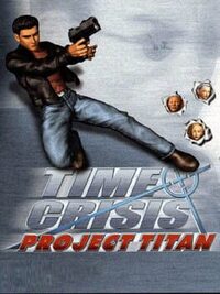 Time Crisis: Project Titan cover