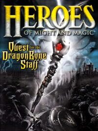 Heroes of Might and Magic: Quest for the Dragon Bone Staff cover