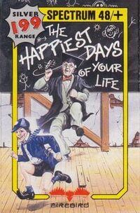 The Happiest Days of Your Life cover
