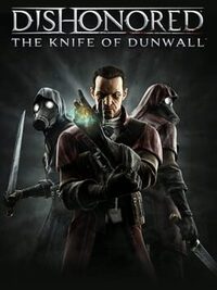 Dishonored: The Knife of Dunwall cover