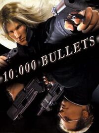 10,000 Bullets cover