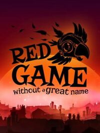 Red Game Without a Great Name cover