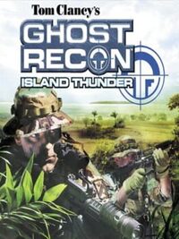 Tom Clancy's Ghost Recon: Island Thunder cover