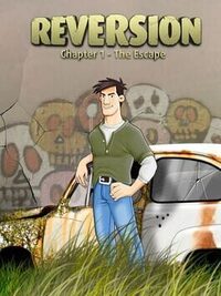 Reversion: The Escape -1st Chapter cover
