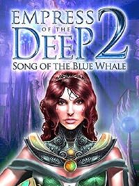 Empress of The Deep 2: Song of The Blue Whale cover