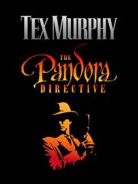 Tex Murphy: The Pandora Directive cover