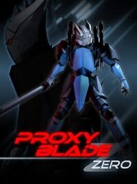 Proxy Blade Zero cover