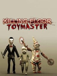 Killing Floor: Toy Master cover