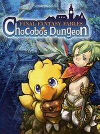Final Fantasy Fables: Chocobo's Dungeon cover
