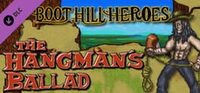 Boot Hill Heroes: The Hangman's Ballad cover