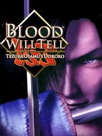 Blood Will Tell: Tezuka Osamu's Dororo cover