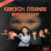 Gerçeğin Ötesinde: Beyond Reality cover