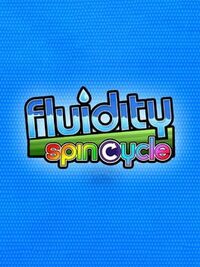 Fluidity: Spin Cycle cover