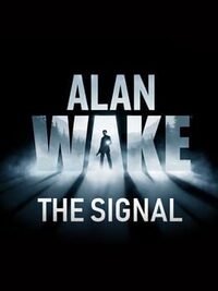 Alan Wake: The Signal cover
