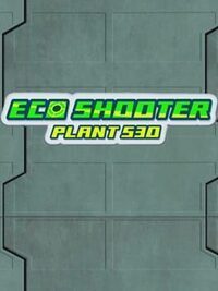 Eco Shooter: Plant 530 cover