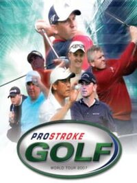ProStroke Golf: World Tour 2007 cover