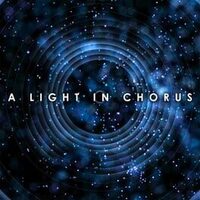 A Light In Chorus cover