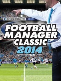 Football Manager Classic 2014 cover