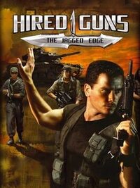 Hired Guns: The Jagged Edge cover