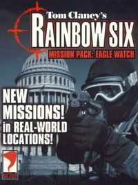 Tom Clancy's Rainbow Six Mission Pack: Eagle Watch cover