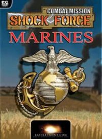Combat Mission Shock Force: Marines cover