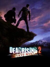 Dead Rising 2: Case West cover
