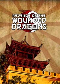 Revenge of the Wounded Dragons cover