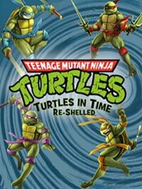 Teenage Mutant Ninja Turtles: Turtles in Time Re-Shelled cover