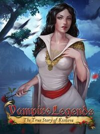 Vampire Legends: The True Story of Kisilova cover