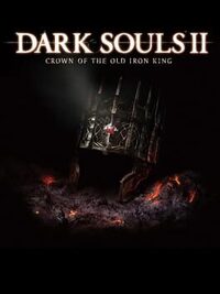 Dark Souls II: Crown of the Old Iron King cover