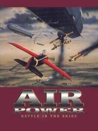 Air Power: Battle in the Skies cover
