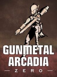 Gunmetal Arcadia Zero cover