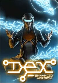 Dex: Enhanced Version cover