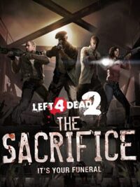 Left 4 Dead: The Sacrifice cover