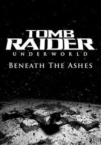 Tomb Raider: Underworld - Beneath the Ashes cover