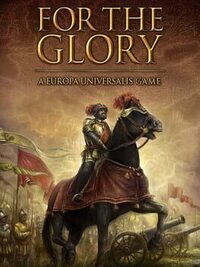 For The Glory: A Europa Universalis Game cover