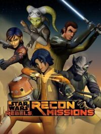 Star Wars Rebels: Recon Missions cover