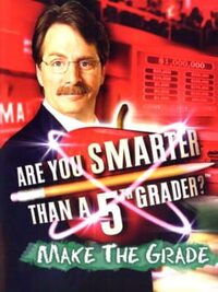 Are You Smarter Than A 5th Grader?: Make the Grade cover