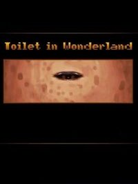 Toilet in Wonderland cover