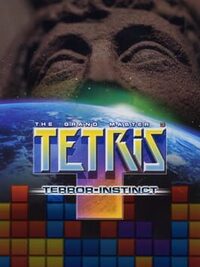 Tetris: The Grand Master 3 - Terror‑Instinct cover