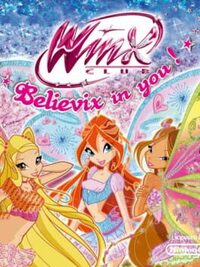 Winx Club: Believix in You cover